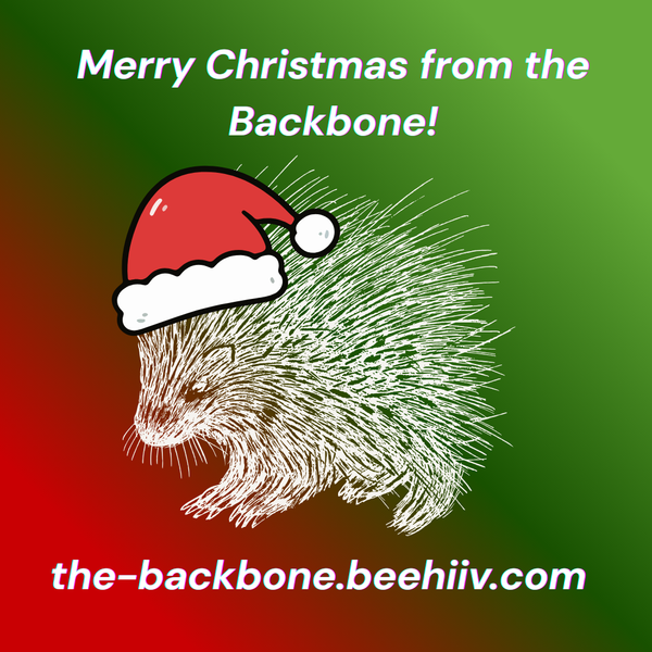 Happy Holidays from The Backbone!